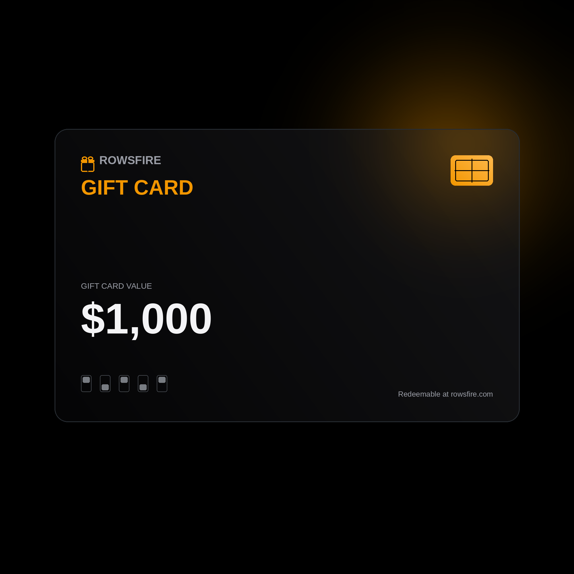 Rowsfire Gift Card