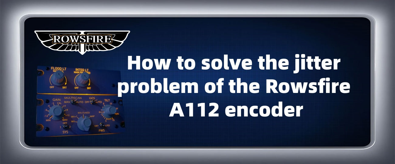 How to Resolve Rowsfire A112 Encoder Jitter Problems