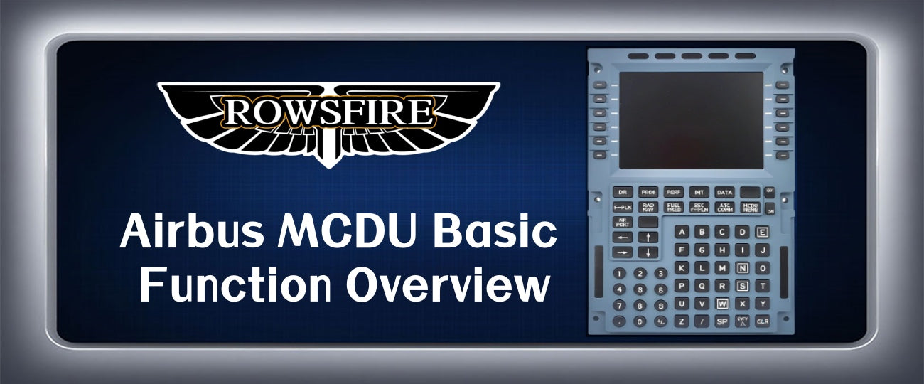 Airbus MCDU Basic Function Overview｜What Is the Flight Management Computer?