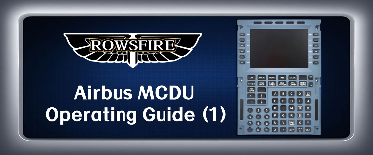Airbus MCDU Operating Guide (1): How to Initialize the FMGC After a Cold-and-Dark Start?