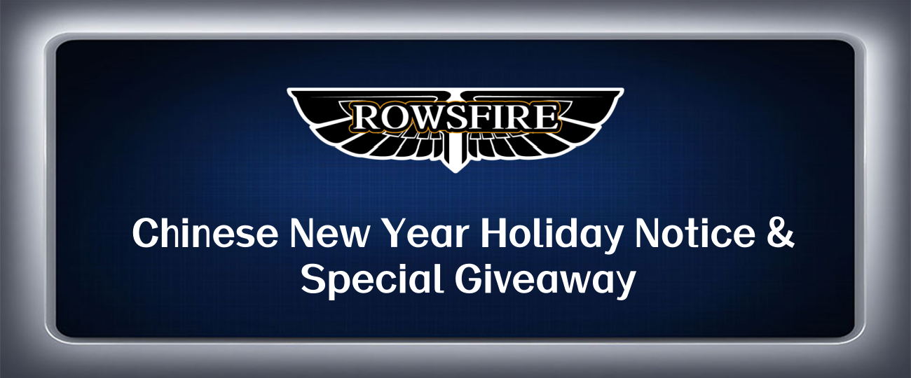 Chinese New Year Holiday Notice & Special Giveaway