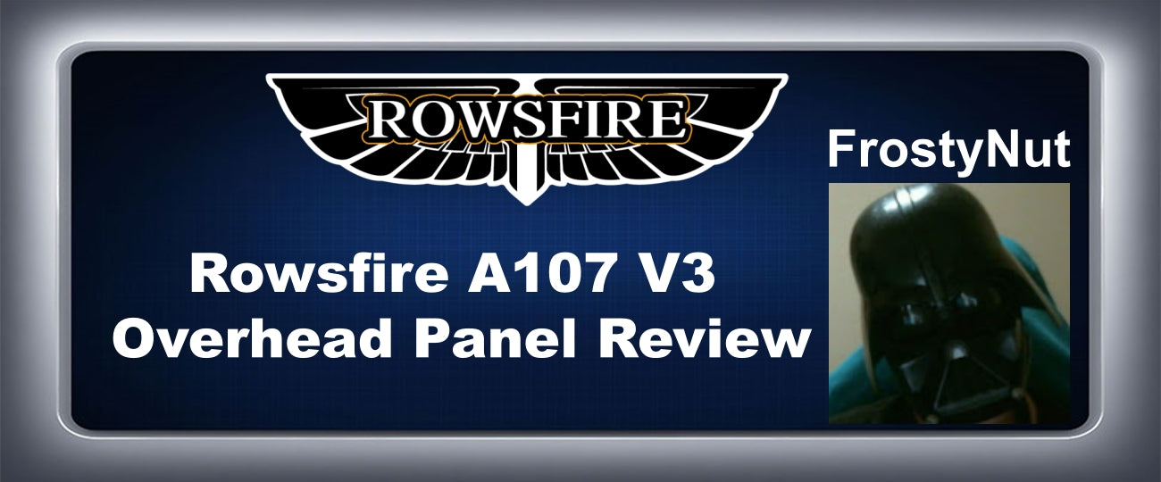Rowsfire A107 V3 Airbus A320 Mini Overhead Panel Review – An Immersive Flight Tool for Budget Gamers