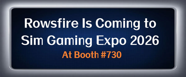 Rowsfire Is Coming to Sim Gaming Expo 2026 At Booth 730