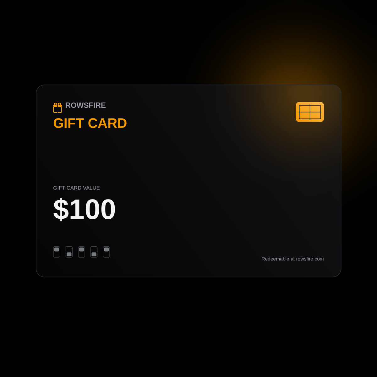 Rowsfire Gift Card