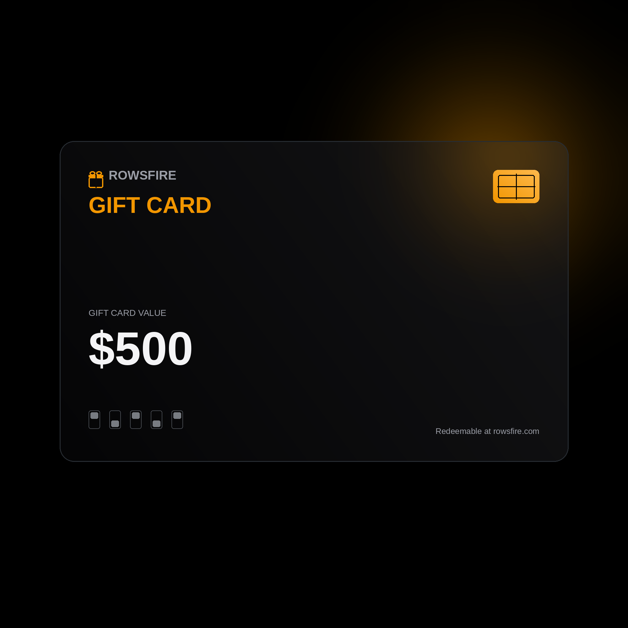 Rowsfire Gift Card